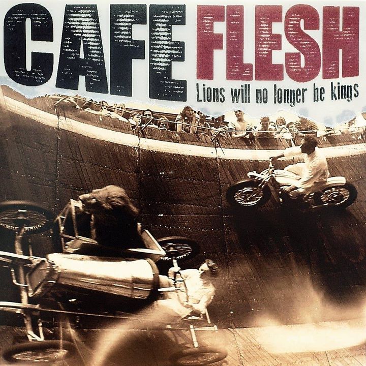 CAFE FLESH "Lions Will No Longer Be Kings" LP + CD