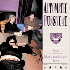 AUTOMATIC PUSSYCAT 7"