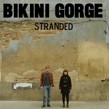 BIKINI GORGE "Stranded" EP 7"