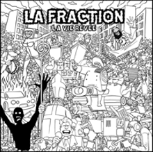 LA FRACTION "la vie rêvée" CD