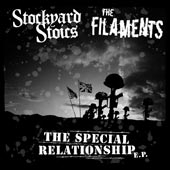 STOCKYARD STOICS/THE FILAMENTS "the special relationship e.p" 45