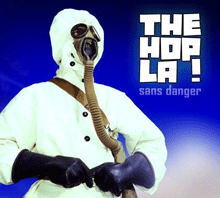THE HOP LA! "sans danger" CD