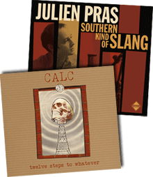 JULIEN PRAS CD "Southern..." + CALC CD "12 steps...."